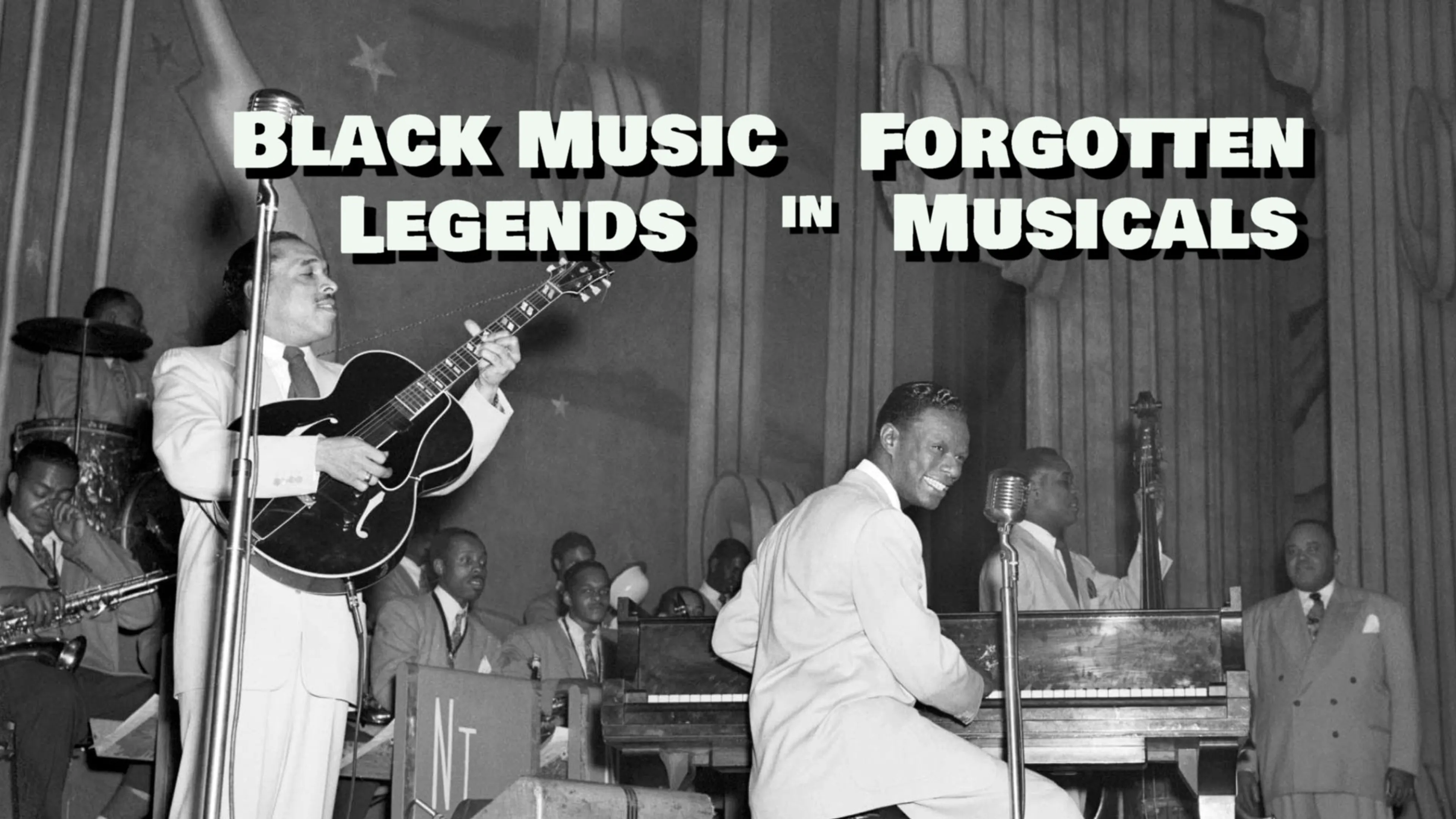 Black Music Legends in Forgotten Musicals poster